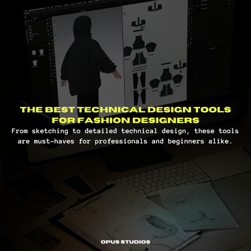 Level Up Your Design Game: Top Tools Every Fashion Designer Needs